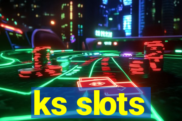 ks slots